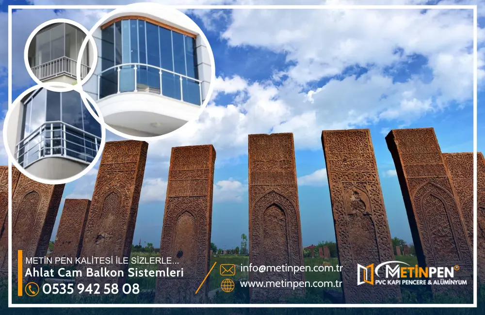 Ahlat Cam Balkon Sistemleri Ahlat Cam Balkon Sistemleri