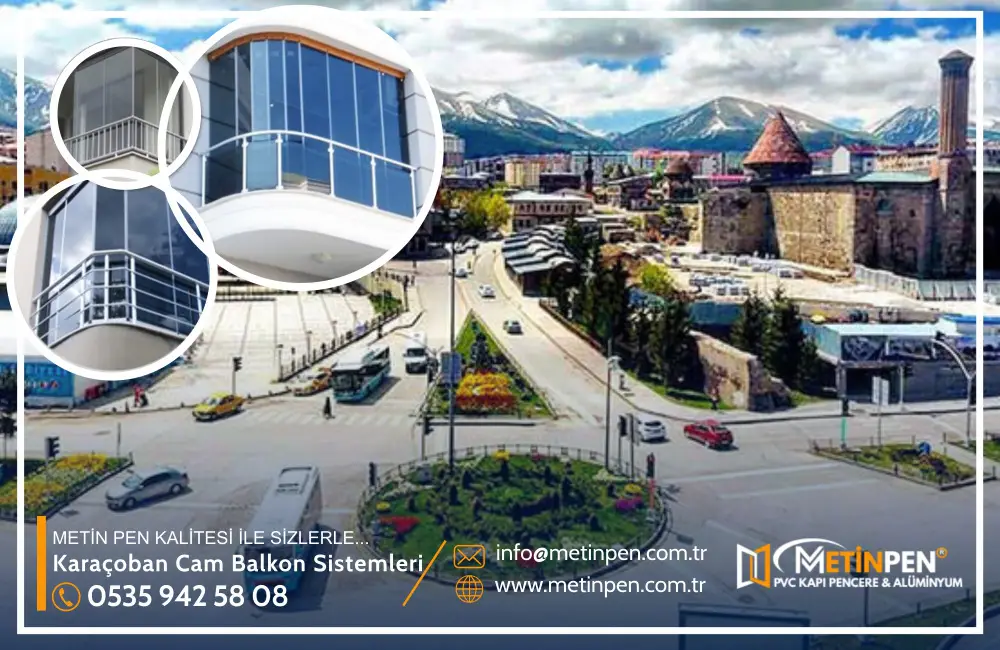 Karaçoban Cam Balkon Sistemleri Karaçoban Cam Balkon Sistemleri