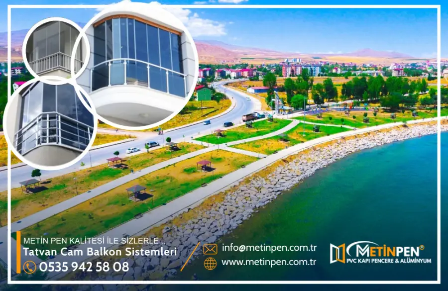 Tatvan Cam Balkon Sistemleri