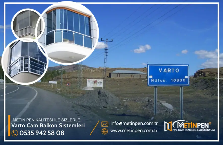 Varto Cam Balkon Sistemleri